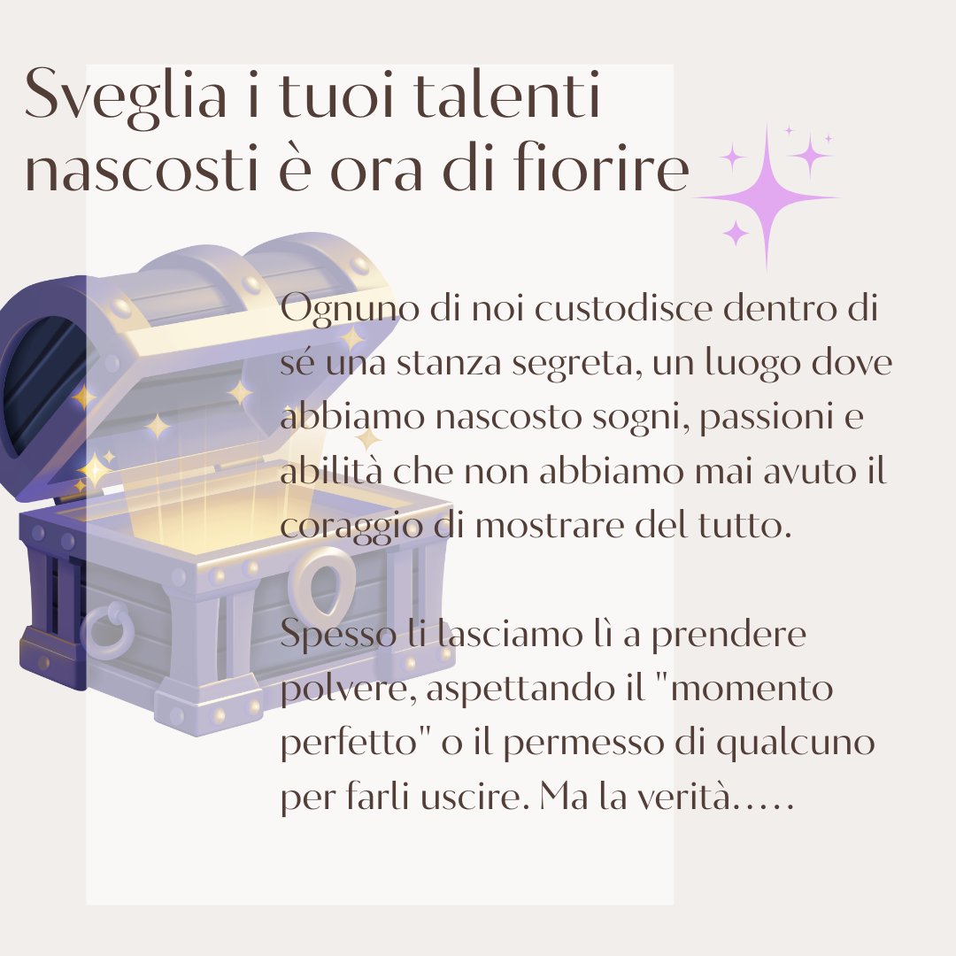 Sveglia i tuoi talenti nascosti è ora di fiorire